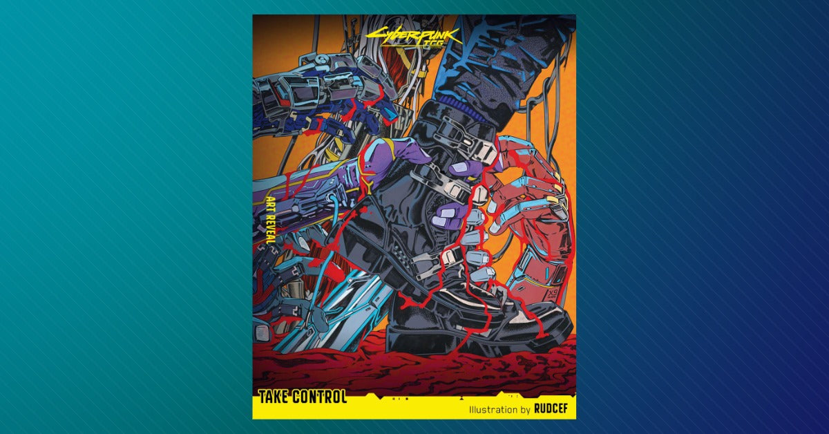 Cyberpunk TCG Take Control card featuring a heavily cybernetic figure with mechanical implants and cables, set against an orange and red Night City backdrop with the Cyberpunk logo