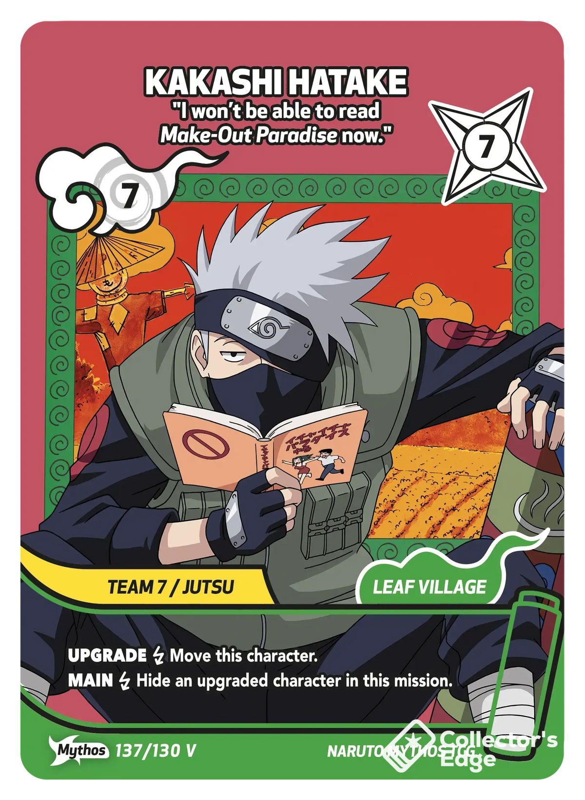 Kakashi Hatake - I won’t be able to read Make-Out Paradise now. 137/130, Set 01 Naruto Mythos card