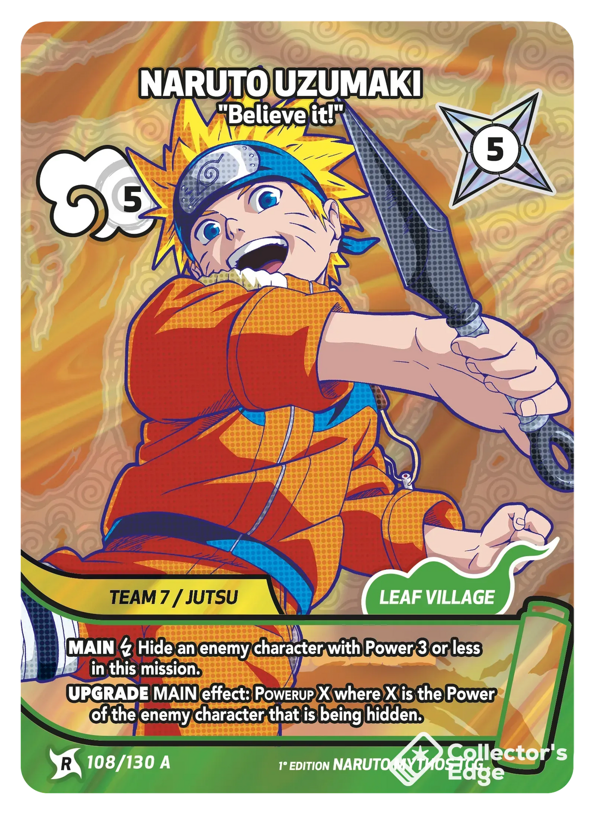 Naruto Uzumaki - "Believe it!" 108/130, Set 01 Naruto Mythos card