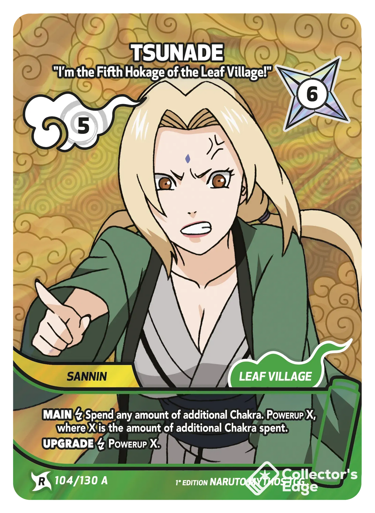 Tsunade - I’m the Fifth Hokage of the Leaf Village! 104/130, Set 01 Naruto Mythos card