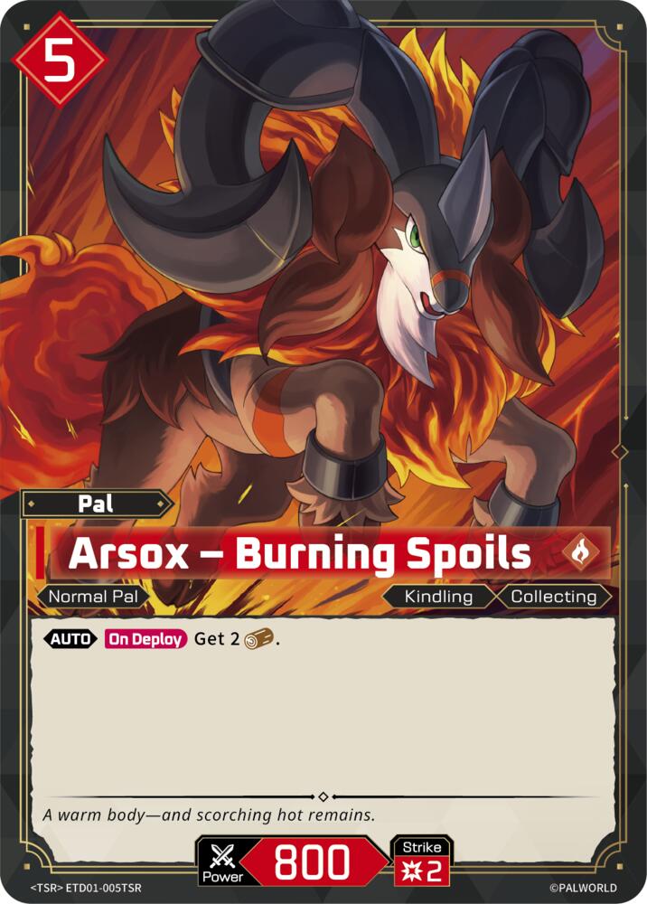 Arsox - Burning Spoils ETD01-005TSR Foil - Palworld Official Card Game Dawn of Palpagos