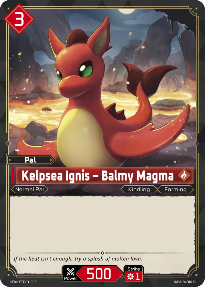 Kelpsea Ignis - Balmy Magma ETD01-003 Standard - Palworld Official Card Game Dawn of Palpagos
