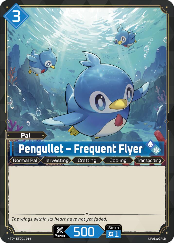 Pengullet - Frequent Flyer ETD01-014 Standard - Palworld Official Card Game Dawn of Palpagos