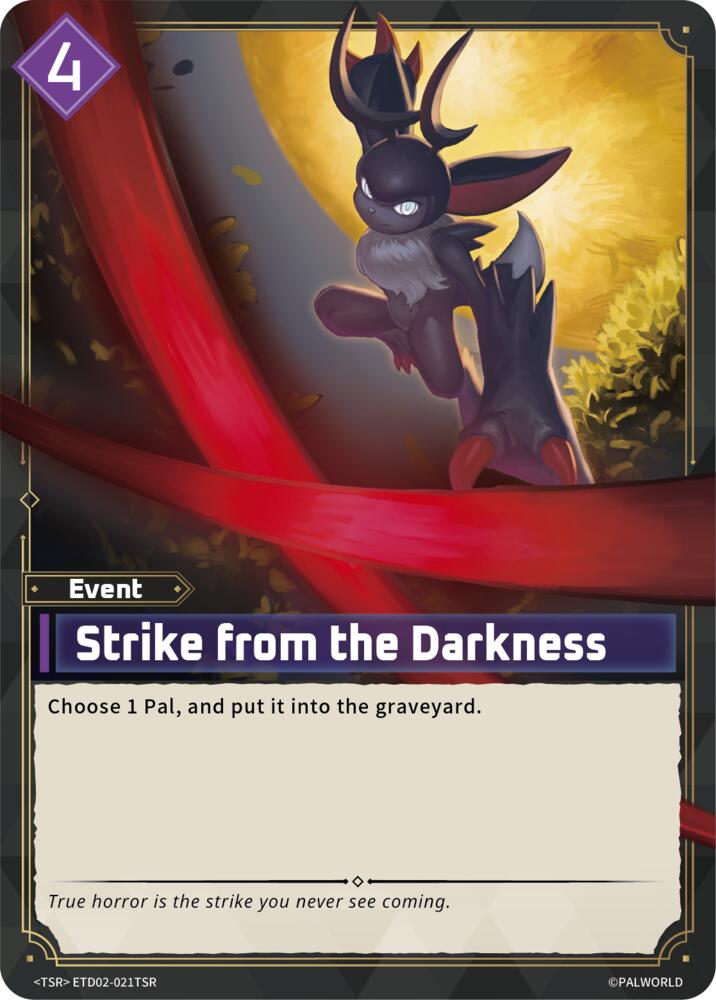 Strike from the Darkness ETD02-021TSR Foil - Palworld Official Card Game Dawn of Palpagos