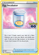 Pokemon - Pokémon GO - Egg Incubator - 066/078 - Reverse Holofoil