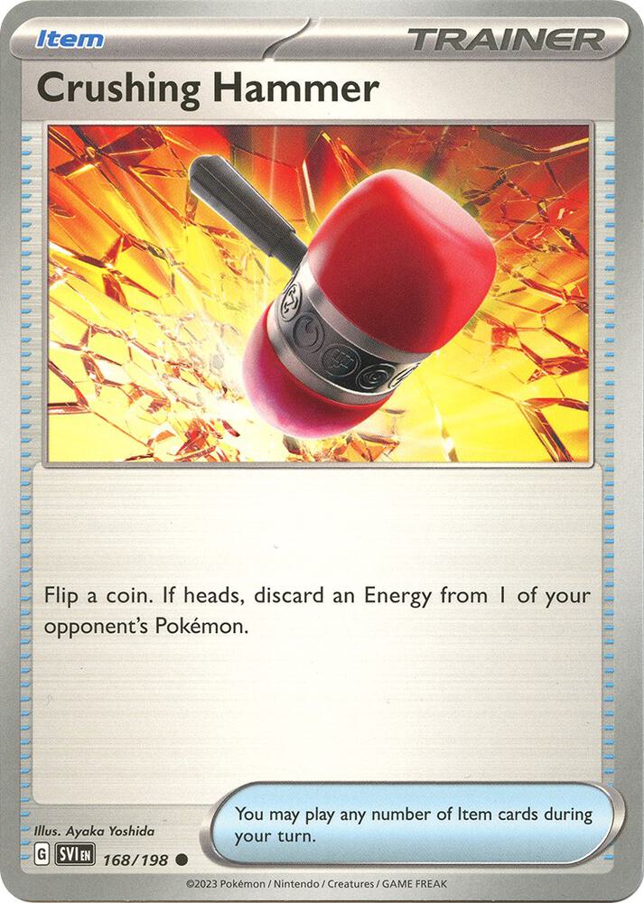 Crushing Hammer 168/198 — Scarlet & Violet Pokémon card