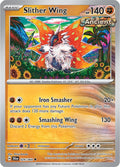 Slither Wing 026/064 Reverse Holofoil, Shrouded Fable Pokémon card