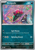Venipede 115/167 — Twilight Masquerade Pokémon card